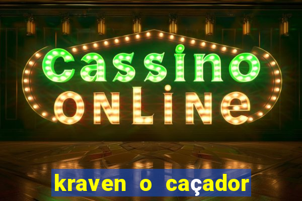 kraven o caçador download torrent