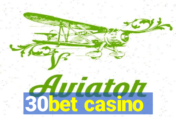 30bet casino