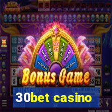 30bet casino