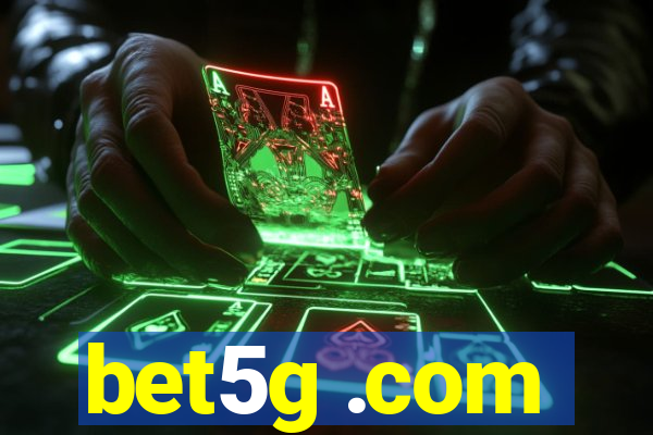 bet5g .com