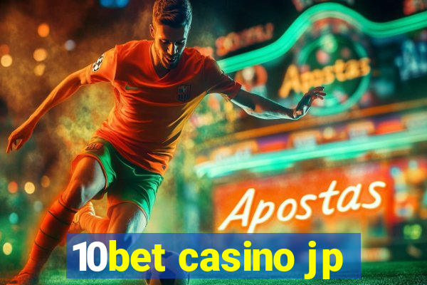 10bet casino jp