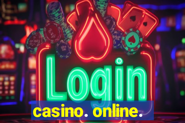 casino. online.