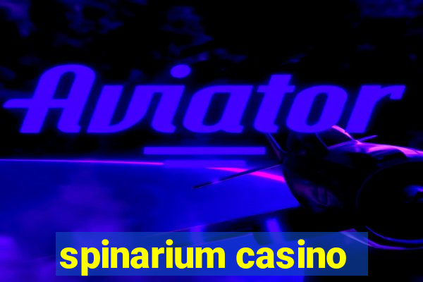 spinarium casino