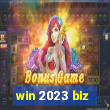 win 2023 biz