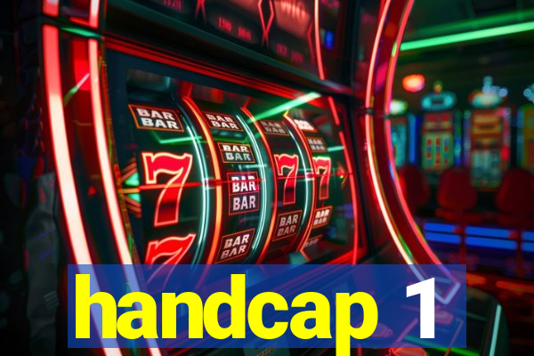 handcap 1