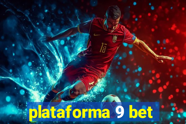 plataforma 9 bet