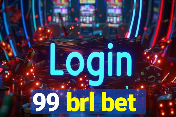 99 brl bet