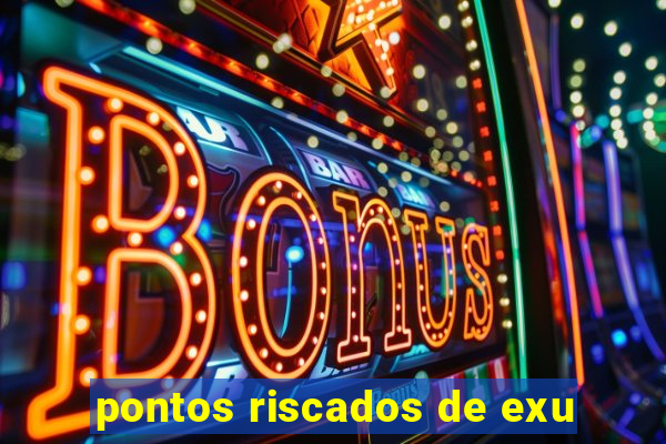 pontos riscados de exu