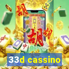 33d cassino