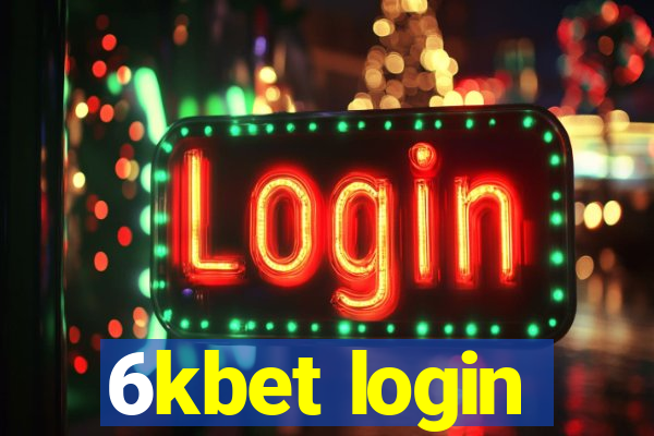 6kbet login