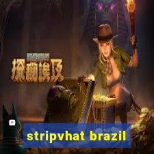 stripvhat brazil