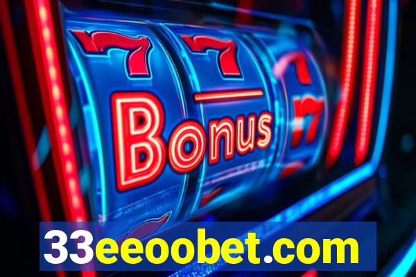 33eeoobet.com