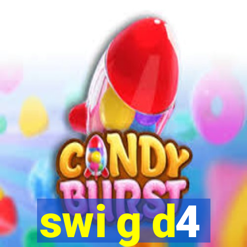 swi g d4