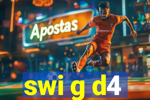 swi g d4