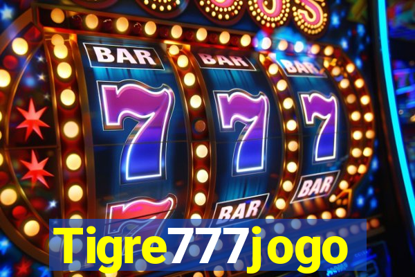 Tigre777jogo