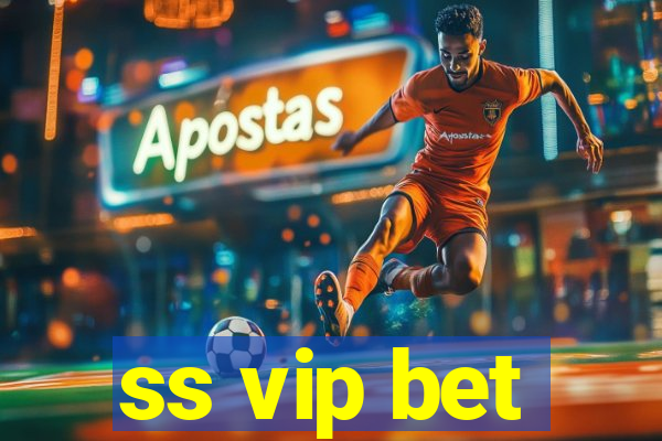 ss vip bet