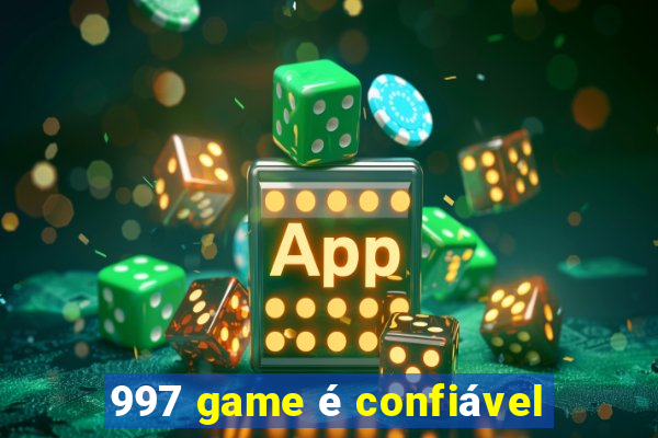 997 game é confiável