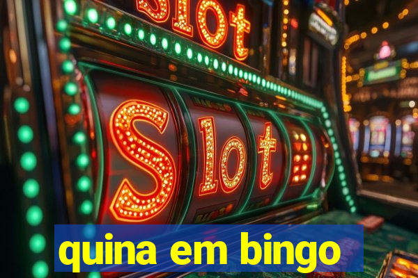 quina em bingo