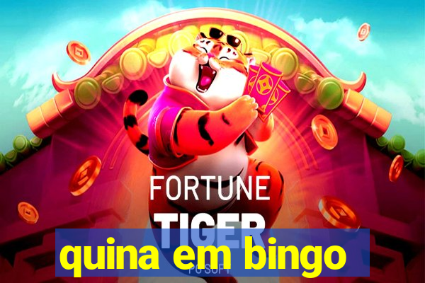 quina em bingo