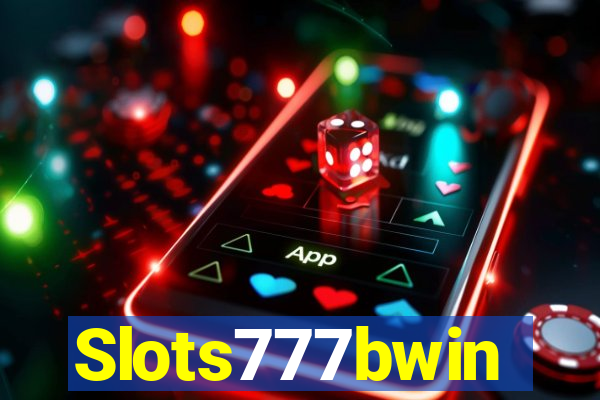 Slots777bwin