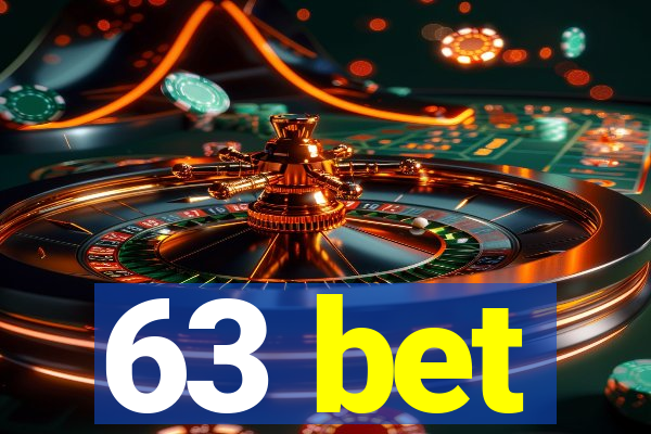 63 bet