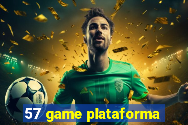 57 game plataforma