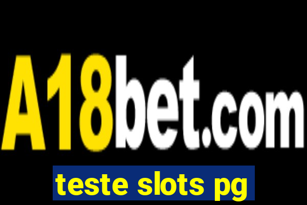 teste slots pg