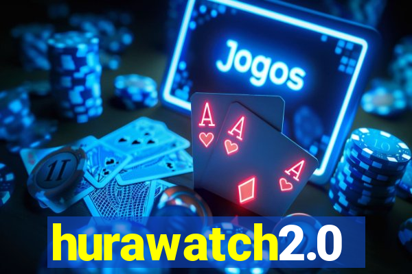 hurawatch2.0