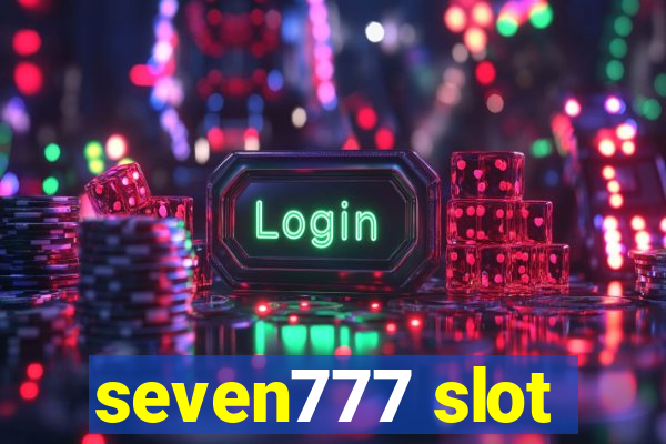 seven777 slot