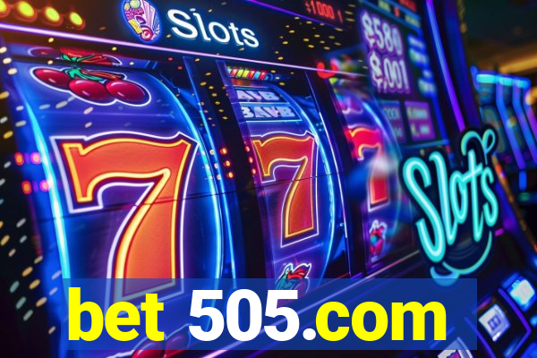 bet 505.com