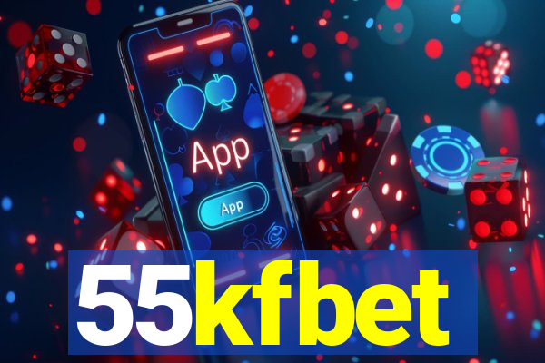 55kfbet