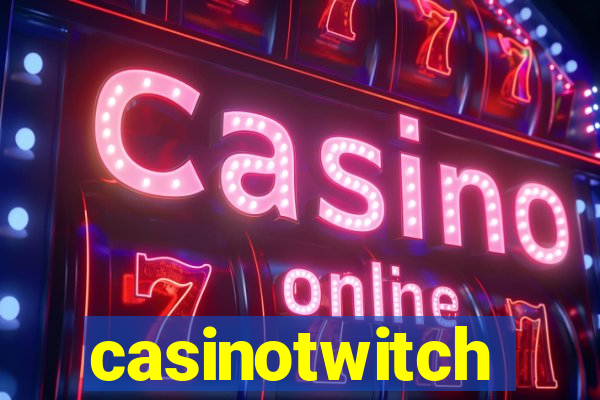 casinotwitch