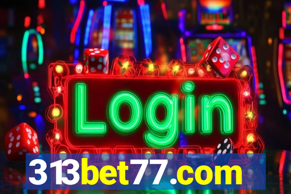 313bet77.com