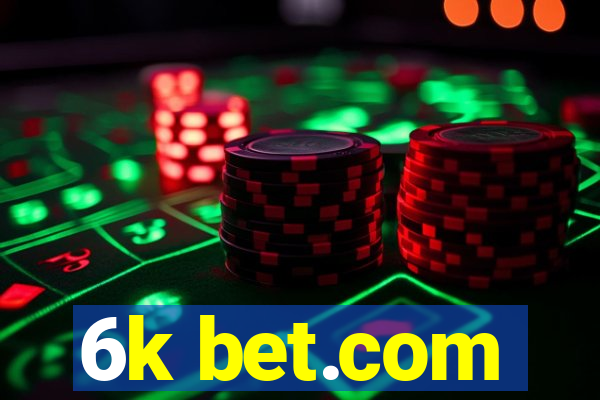 6k bet.com