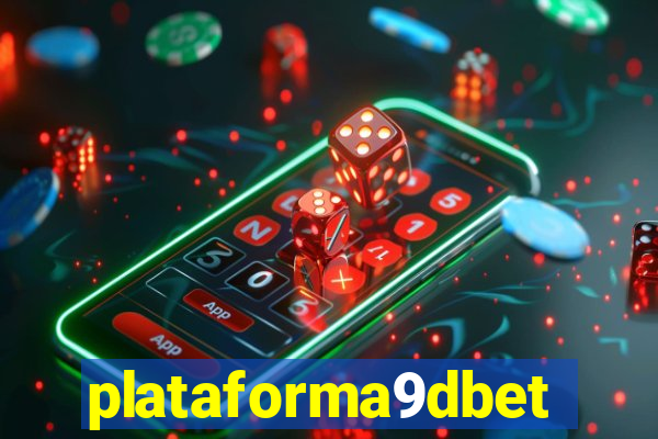 plataforma9dbet