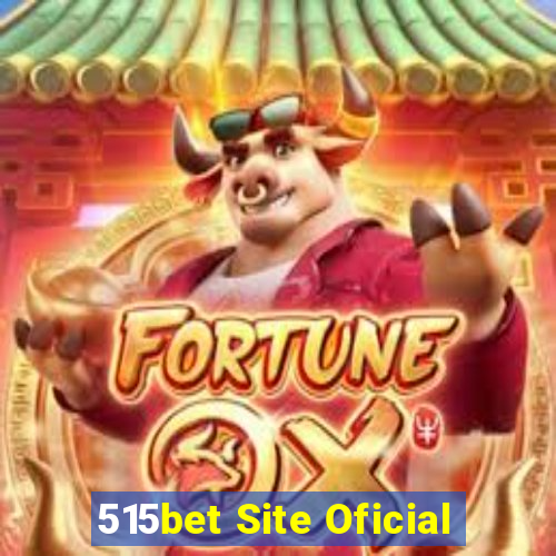 515bet Site Oficial