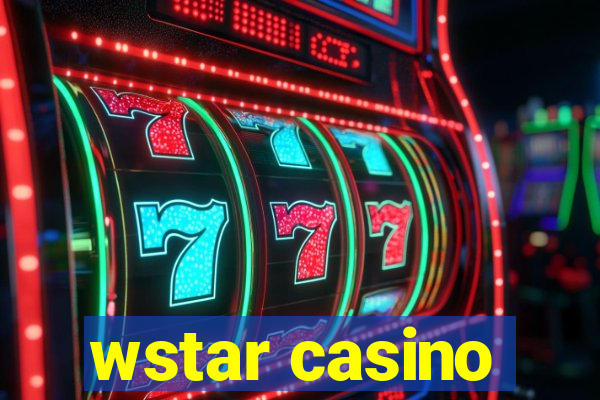 wstar casino