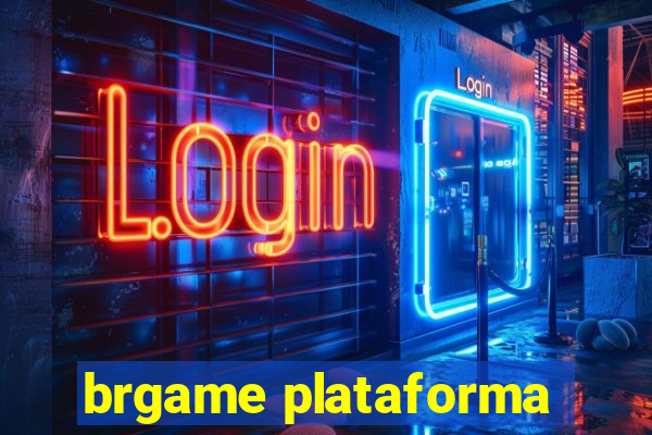 brgame plataforma