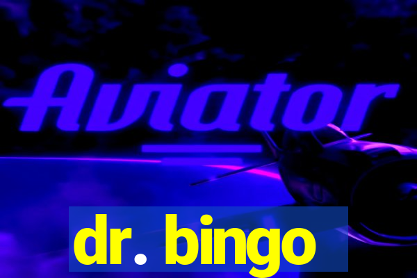 dr. bingo