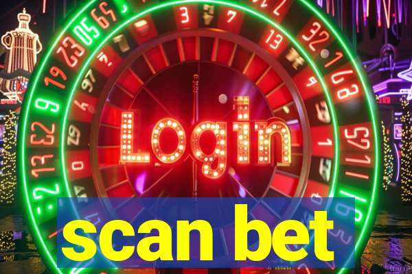 scan bet