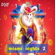 miami nights 2 java pt-br 320x240