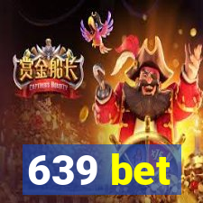 639 bet