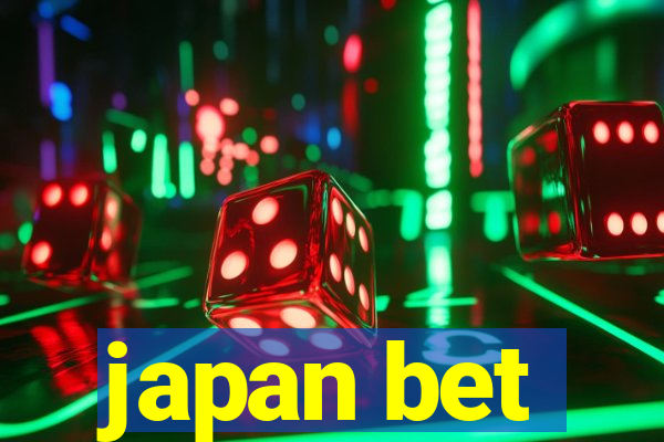 japan bet