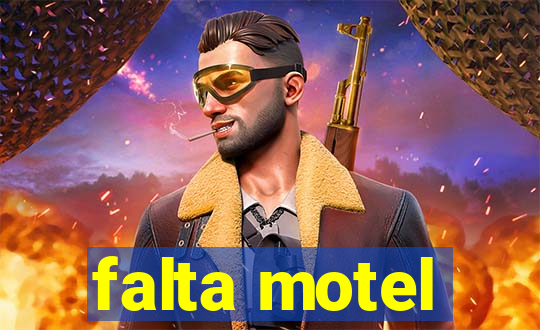 falta motel