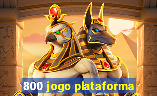 800 jogo plataforma