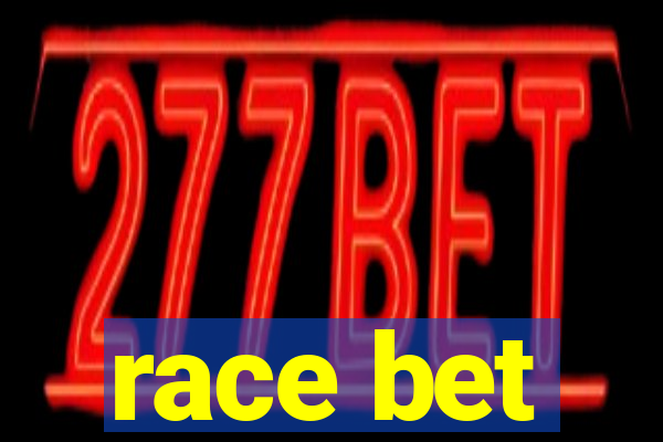 race bet