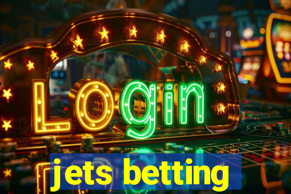 jets betting