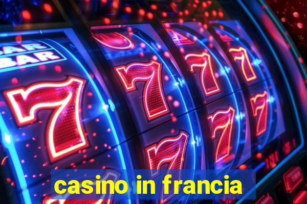 casino in francia