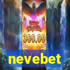 nevebet