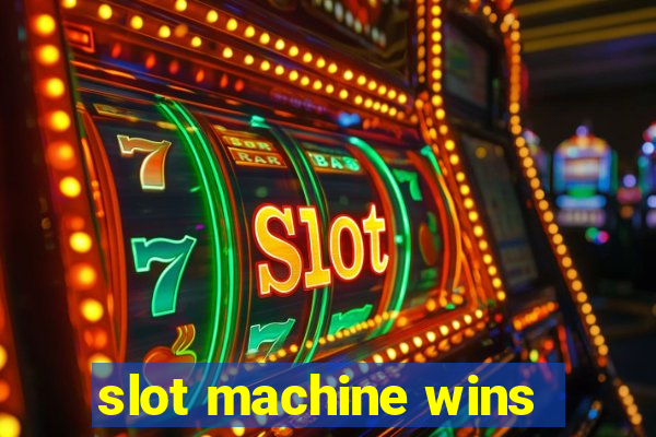 slot machine wins